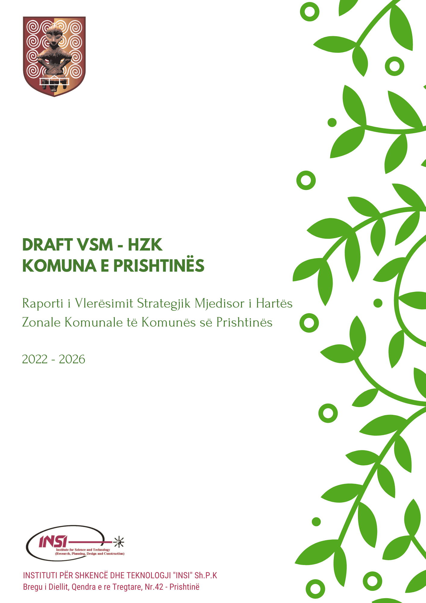 Strategic Environmental Assessment (SEA) Of Municipal Zoning Map Of Prishties