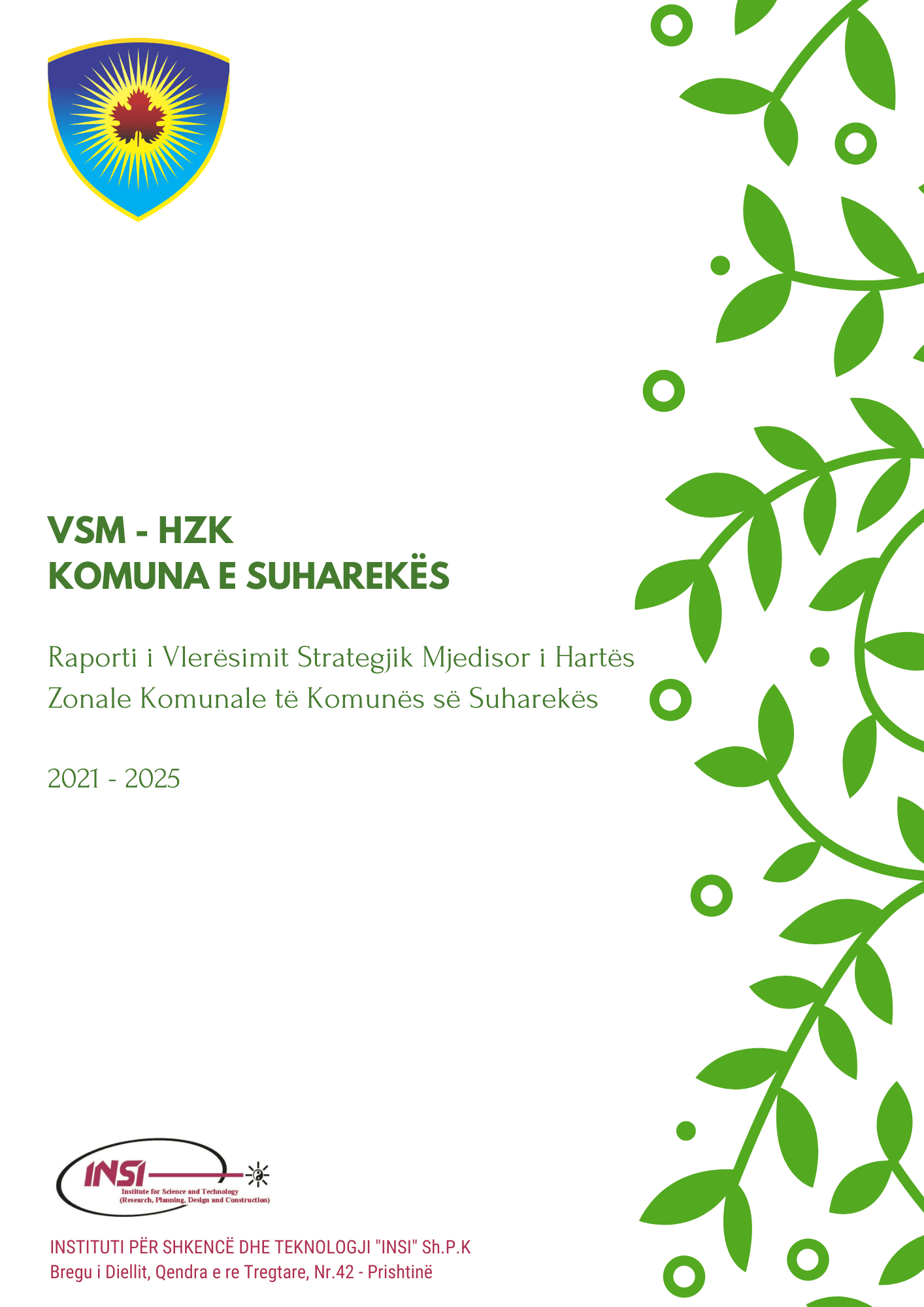 Strategic Environmental Assessment (SEA) Of Municipal Zoning Map Of Suhareke